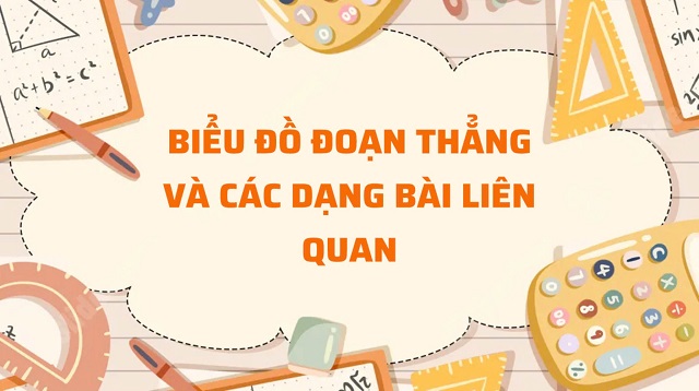 Khám phá những dạng bài của biểu đồ đoạn thẳng và hướng giải